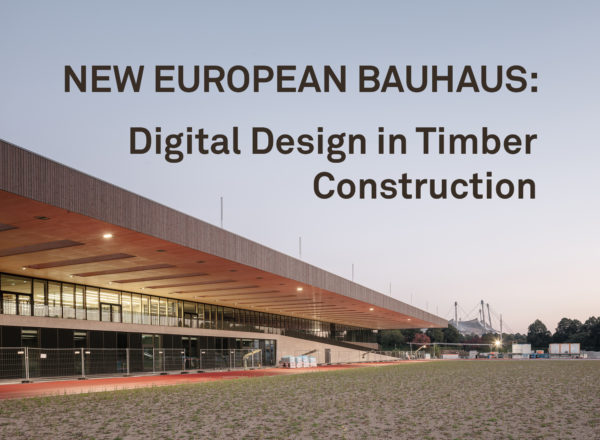 New European Bauhaus: Dominik Philipp about seamless digitisation in timber construction